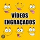 VÍDEOS ENGRAÇADOS