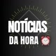 NOTÍCIAS DA HORA ℹ️