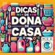 Dicas_donadecasa