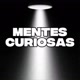 MENTES CURIOSAS