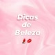 Dicas de Beleza
