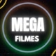 MEGA FILMES