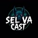 SELVA CAST