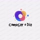 Começar o Dia