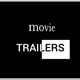 Movie Trailers