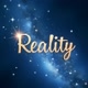 Reality 💫
