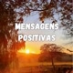 Mensagens positivas 🌄🌼
