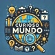 Curioso mundo