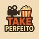 Take Perfeito 🎥🍿
