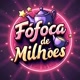 Fofoca De milhoes