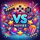 VS movies 📽️🍿