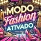 Modo Fashion Ativado 👜🛍️👗