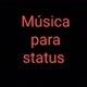 Música pra status