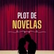 Plot de Novelas 🎬🍿