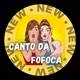 CantodaFofoca