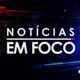NOTÍCIAS EM FOCO🚨📢