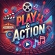 Play e Action