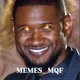 MEMES__ MQF