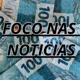 FOCO NAS NOTÍCIAS