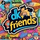 DK FRIENDS