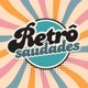 Retro Saudades
