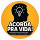Acorda pra Vida! 👊🏽💥