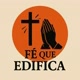 Fé que edifica