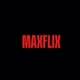 MAXFLIX