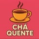 Chá Quente ☕️🔥✨️