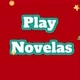 PLAY NOVELAS