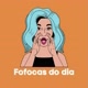 FOFOCAS DO DIA💥