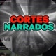 cortes narrados