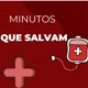 MINUTOS QUE SALVAM