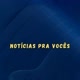 Noticias pra Vocês