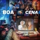 BOA CENA 📽