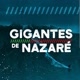 🌊Gigantes de Nazaré 🌊