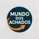 MUNDO DOS ACHADOS