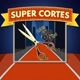 Super cortes