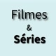 Filmes & SERIES 📹