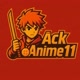 ACK ANIME11