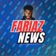 FARIAZ NEWS