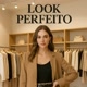 Look Perfeito