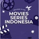 MOVIES SERIES INDONESIA