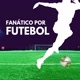 fanático por Futebol