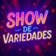 show de variedades