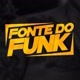 FONTE DO FUNK 🎵🎶