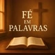 FÉ EM PALAVRAS
