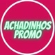 ACHADINHOS PROMOÇÕES ❤️
