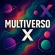 Multiverso X