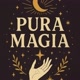 pura magia